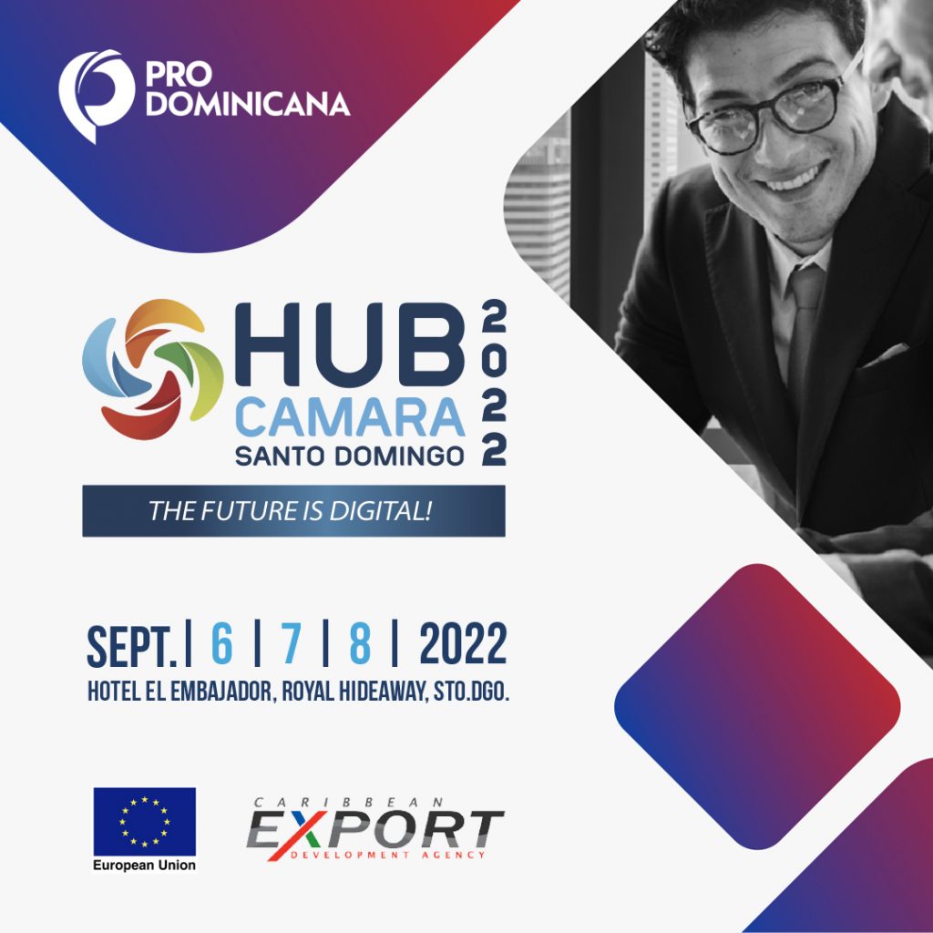 EOI: Attend Hub Camara Santo Domingo 2022 as an International Buyer