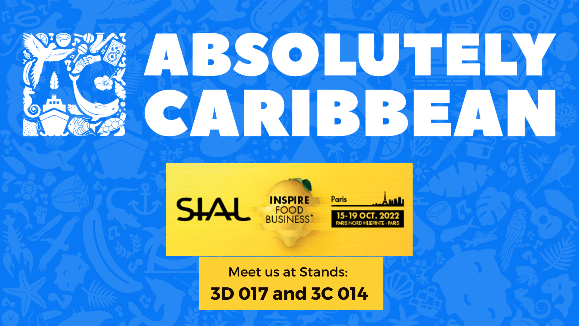 Absolutely Caribbean at SIAL 2022