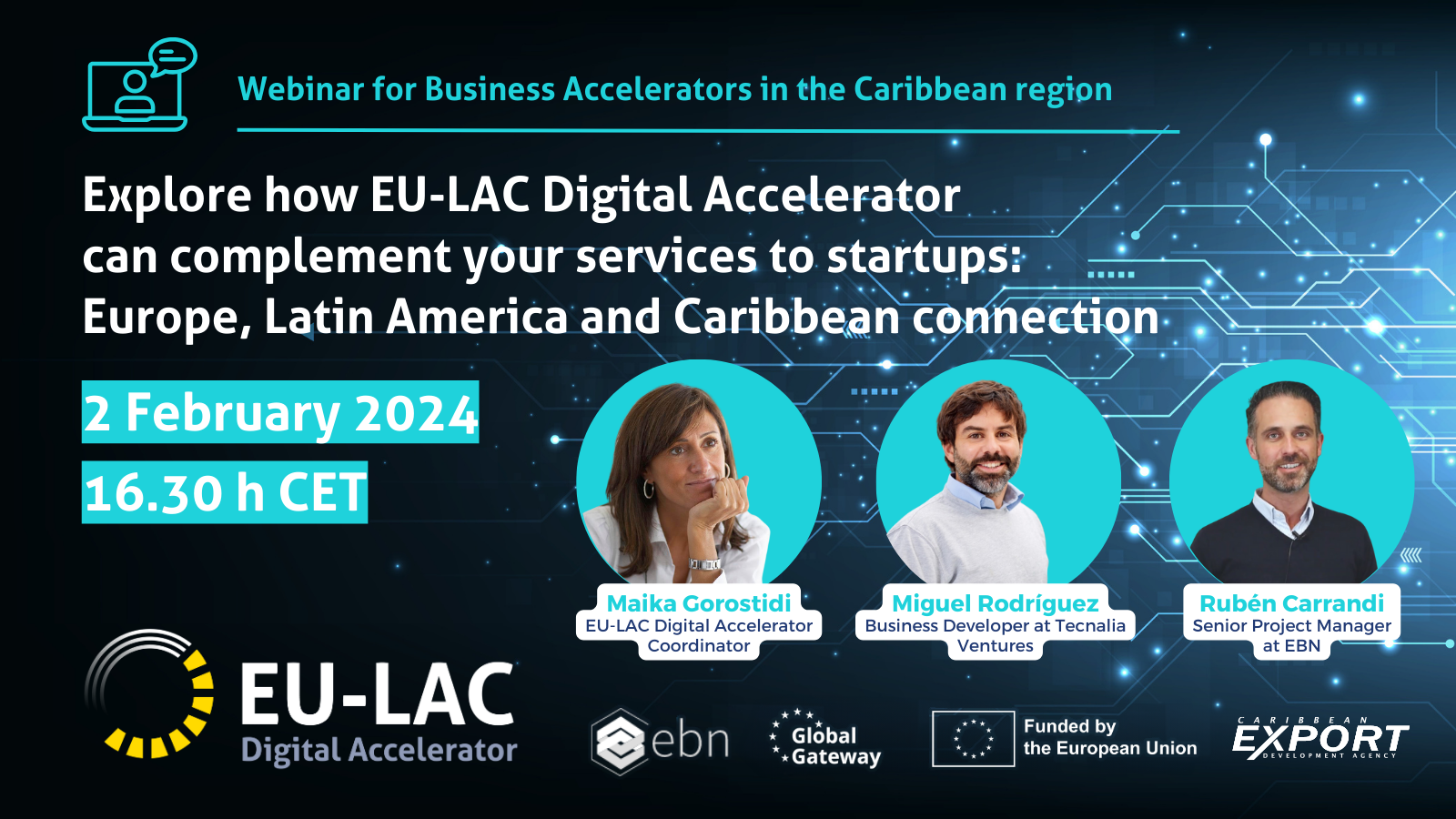 Webinar voor Business Accelerators in Brazilië en het Caribisch gebied: Ontdek hoe EU-LAC Digital Accelerator een aanvulling kan zijn op uw diensten aan startups, Europa, Latijns-Amerika en Caribische verbinding.