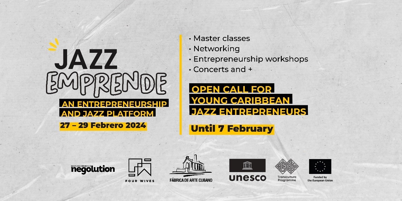 The UNESCO Transcultura programme launches a call for applications to participate in the entrepreneurship and jazz event ‘Jazz Emprende’ in Havana